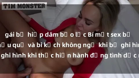 gái bị hiếp dâm bạo lực Bí mật sex bị quay lén: Những hậu quả và bi kịch không ngờ khi bị ghi hình khi thực hiện hành động tình dục mà không biết.