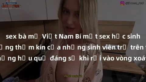 sex bà mẹ Việt Nam Bí mật sex học sinh không che: Cuộc sống thầm kín của những sinh viên trẻ trên trường. Những hậu quả đáng sợ khi rơi vào vòng xoáy của tình dục từ tuổi mới lớn.