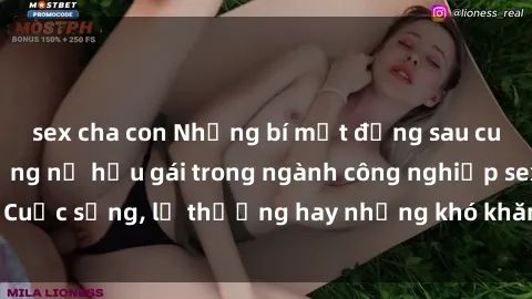 sex cha con Những bí mật đằng sau cuộc sống của những nữ hầu gái trong ngành công nghiệp sex: Cuộc sống, lẽ thường hay những khó khăn mà họ phải đối mặt.