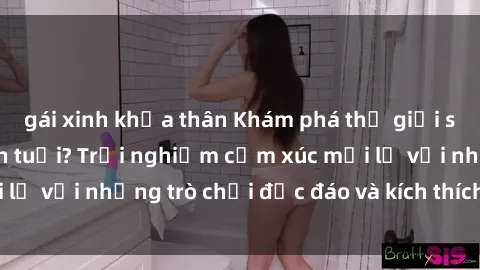 gái xinh khỏa thân Khám phá thế giới sex trực tuyến: Hơn tuổi? Trải nghiệm cảm xúc mới lạ với những trò chơi độc đáo và kích thích người lớn